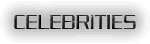 Celebrities