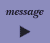  | NEXT MESSAGE | 